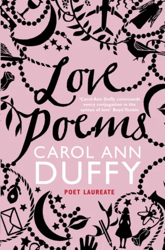Love Poems - Carol Ann Duffy DBE