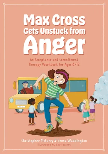 Max Cross Gets Unstuck from Anger - Christopher McCurry, Emma Waddington