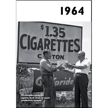 Jaké to tenkrát bylo aneb Co se stalo v roce, kdy jste se narodili 1964 (978-80-7531-064-4)