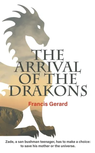 The Arrival of the Drakons - Francis Gerard