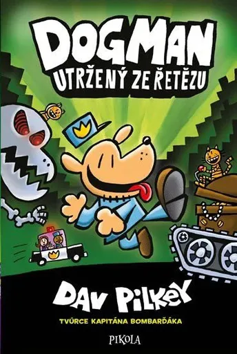 Dogman Utržený ze řetězu (978-80-7617-353-8)