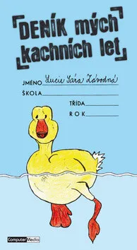 Deník mých kachních let - Lucie Sára Závodná