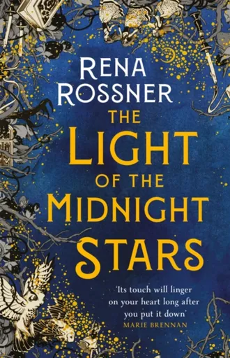 The Light of the Midnight Stars - Rena Rossner