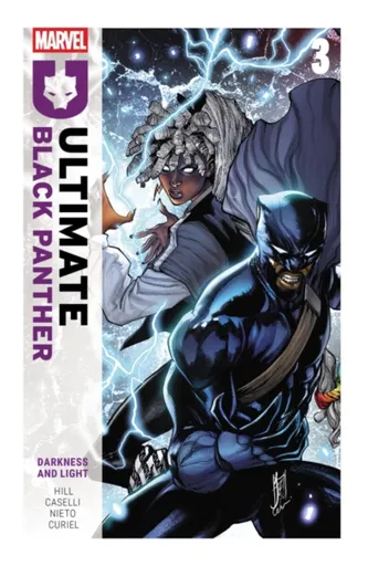 Ultimate Black Panther by Bryan Hill Vol. 3: Darkess and Light - Bryan Hill