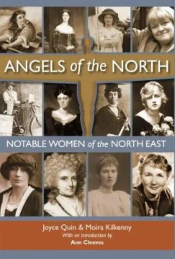 Angels of the North - Joyce Quin