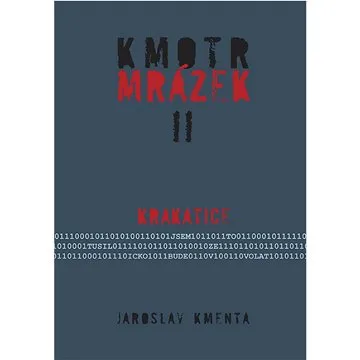 Kmotr Mrázek II: Krakatice (978-80-903603-2-7)
