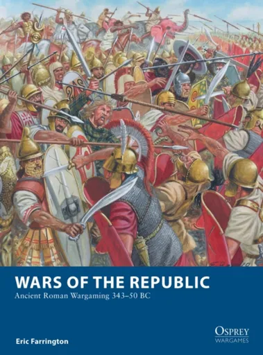 Wars of the Republic - Eric Farrington