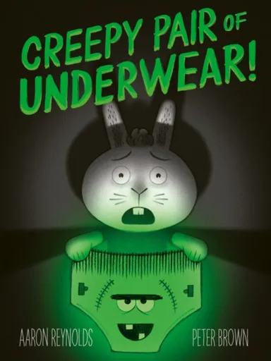 Creepy Pair of Underwear - Reynolds Aaron
