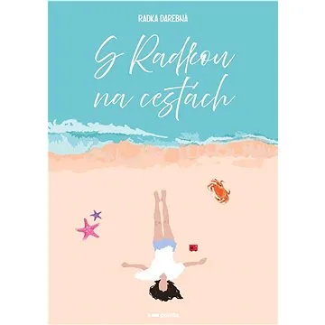 S Radkou na cestách  (978-80-7650-529-2)