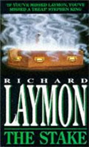 The Stake - Richard Laymon