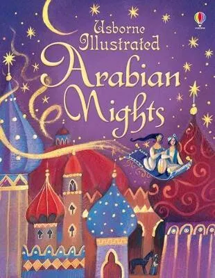 Illustrated Arabian Nights - Anna Milbourneová