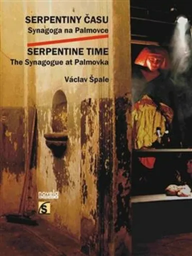 Serpentiny času / Serpentine Time - Václav Špale