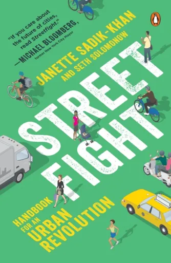 Streetfight - Janette Sadik-Khan