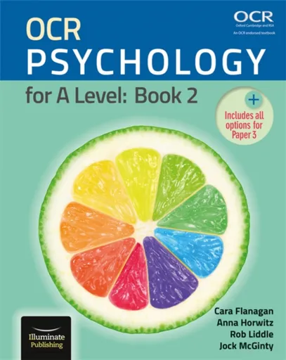 OCR Psychology for A Level: Book 2 - Cara Flanagan, Rob Liddle, Jock McGinty, Anna Horwitz