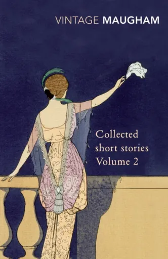 Collected Short Stories Volume 2 - William Somerset  Maugham