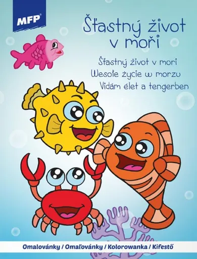 Omalovánky MFP A4 Šťastný život v moři  210x276mm/16