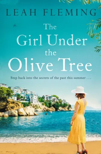 The Girl Under the Olive Tree - Fleming Leah