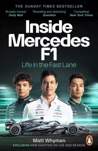 Inside Mercedes F1 - Matt Whyman