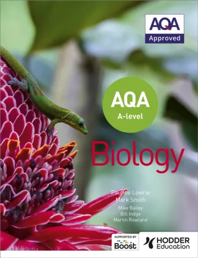 AQA A Level Biology (Year 1 and Year 2) - Mark Smith, Pauline Lowrie