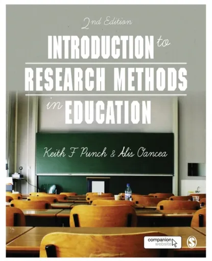 Introduction to Research Methods in Education - Keith F. Punch, Alis E. Oancea