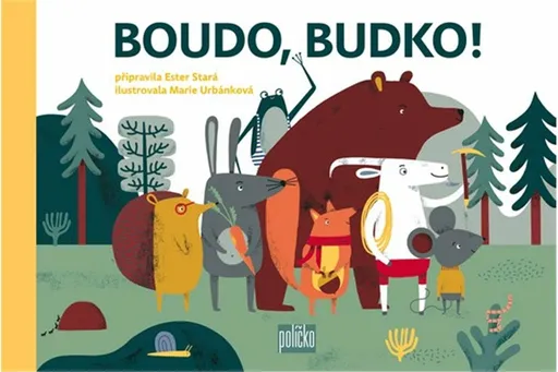 Boudo, budko! - Ester Stará