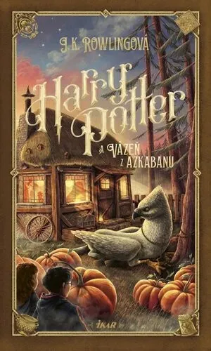 Harry Potter a väzeň z Azkabanu - Joanne K. Rowlingová
