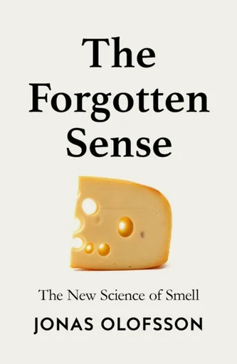 The Forgotten Sense - Jonas Olofsson