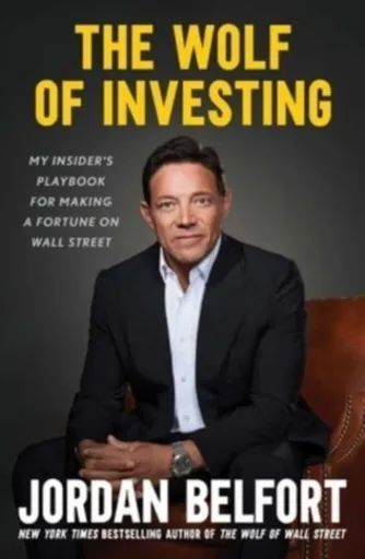 Wolf of Investing - Jordan Belfort