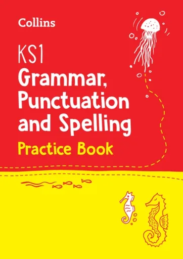 KS1 Grammar, Punctuation and Spelling Practice Book - Collins KS1