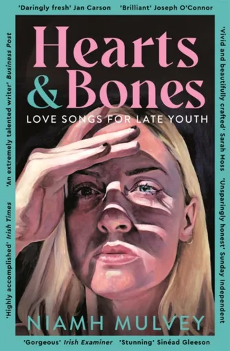 Hearts and Bones - Niamh Mulvey