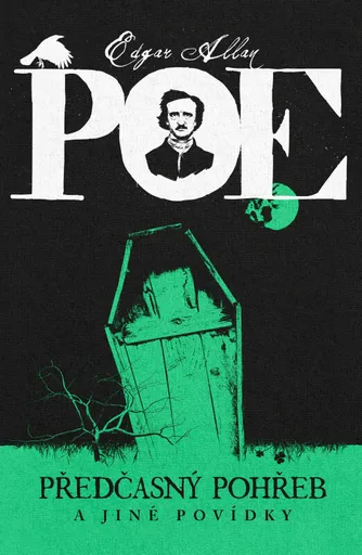 Předčasný pohřeb a jiné povídky - Edgar Allan Poe