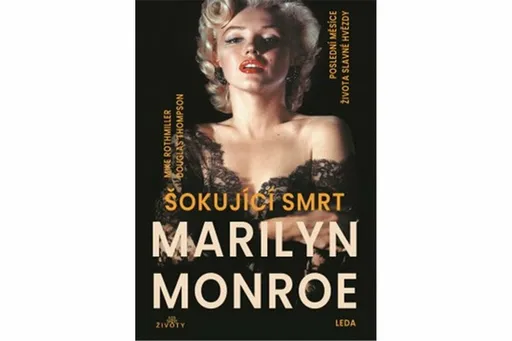 Šokující smrt Marilyn Monroe - Mike Rothmiller, Douglas Thompson