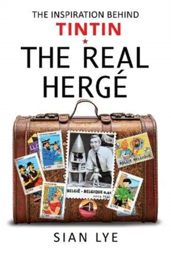 The Real Herge - Sian Lye