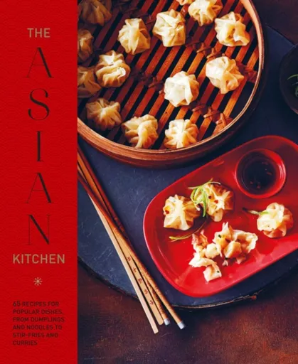 The Asian Kitchen - Ryland Peters & Small