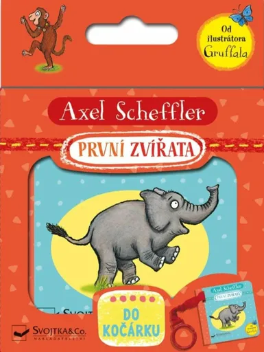 První zvířata - do kočárku - Axel Scheffler