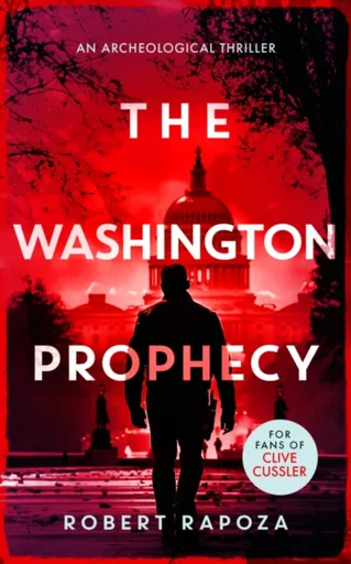 The Washington Prophecy - Robert Rapoza