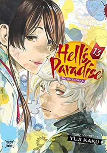 Hell's Paradise: Jigokuraku, Vol. 13 - Yuji Kaku