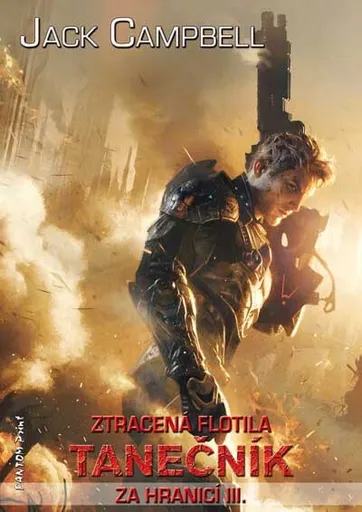 Tanečník: Ztracená flotila -  Za hranicí 3 - Jack Campbell