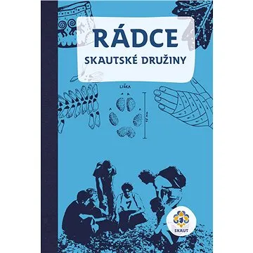 Rádce skautské družiny (978-80-750-1102-2)