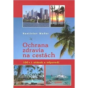 Ochrana zdravia na cestách (978-80-8063-285-4)