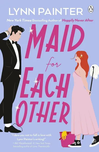 Maid For Each Other - Lynn Painter