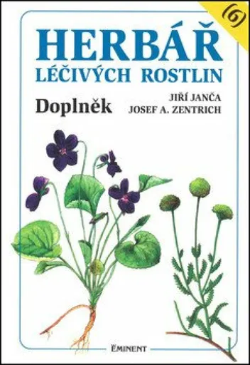 Herbář léčivých rostlin 6. - Josef A. Zentrich, Jiří Janča