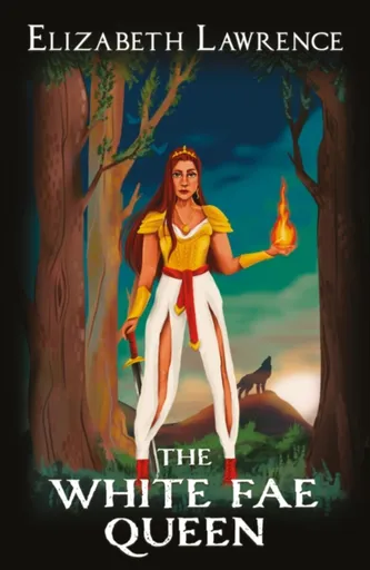 THE WHITE FAE QUEEN - ELIZABETH LAWRENCE