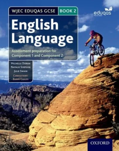 WJEC Eduqas GCSE English Language: Student Book 2 - Natalie Simpson, Julie Swain, Michelle Doran