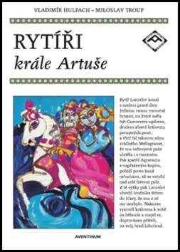 Rytíři krále Artuše - Vladimír Hulpach, Miloslav Troup