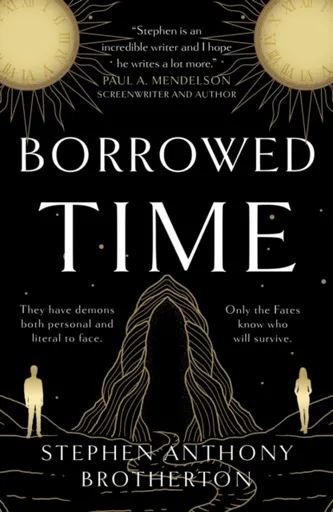 Borrowed Time - Stephen Anthony Brotherton