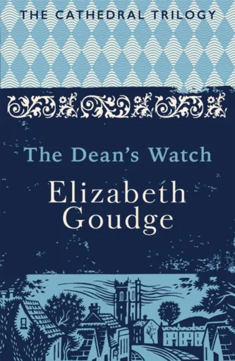 The Dean's Watch - Elizabeth Goudge