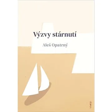 Výzvy stárnutí (978-80-7297-226-5)