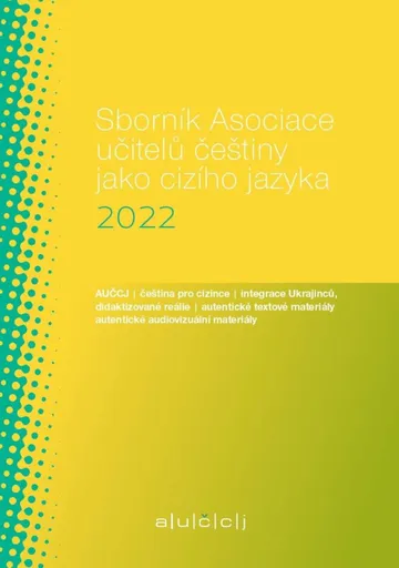 Sborník Asociace učitelů češtiny jako cizího jazyka 2022 - Lenka Suchomelová