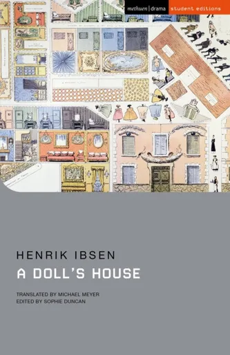 A Dollâ€™s House - Henrik Ibsen